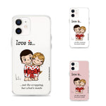 Load image into Gallery viewer, LOVE IS... NOT THE WRAPPING, BUT WHAT'S INSIDE PHONE CASE
