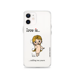 Load image into Gallery viewer, LOVE IS... CALLING ME YOURS PHONE CASE
