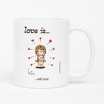 Load image into Gallery viewer, Front view: Love is... self care personalized ceramic mug by Kim Casali.
