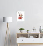 Load image into Gallery viewer, LOVE IS... ALL AROUND US ART PRINT
