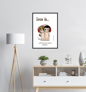LOVE IS... SHARING ONE STEREO HEADSET VINTAGE ART PRINT