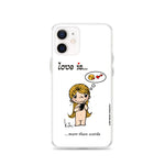 Load image into Gallery viewer, LOVE IS... MORE THAN WORDS PHONE CASE
