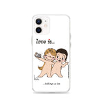 Load image into Gallery viewer, LOVE IS... TAKING "US-IES" PHONE CASE
